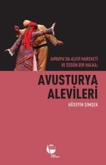 Avusturya Alevileri - Avrupa'da Alevi Hareketi ve Özgün Bir Halka