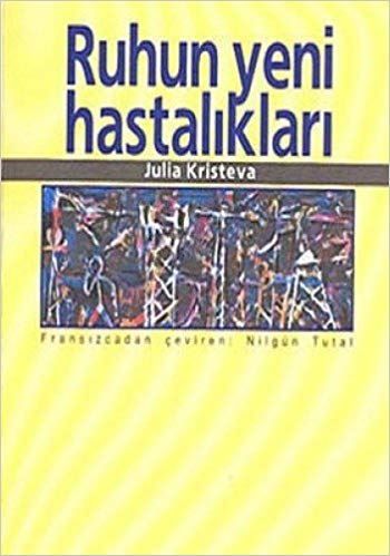 Ruhun Yeni Hastalıkları