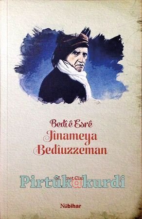 Bedîê Esrê - Jînameya Bedîuzzaman