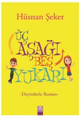Üç Aşağı Beş Yukarı