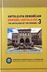 Antolojiya Dengbêjan - Dengbêj Antolojisi 3
