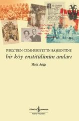 Bir Köy Enstitülünün Anıları