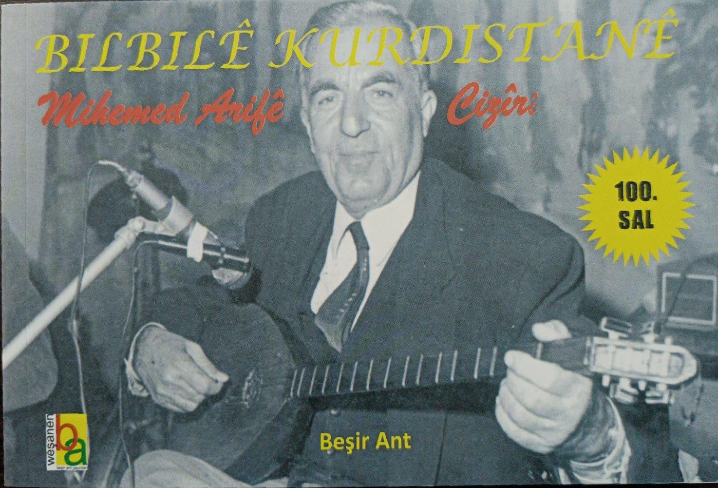 Bilbilê Kurdistanê - Mihemed Arifê Cizirî