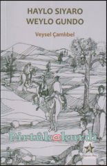 Haylo Sıyaro Weylo Gundo