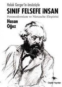 Sınıf Felsefe İnsan -  Postmodernizm Ve Nietzsche Eleştirisi