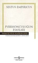 Pyrrhonculuğun Esasları - Hasan Ali Yücel Klasikleri