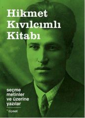 Hikmet Kıvılcımlı Kitabı-Seçme Metinler ve Üzerine Yazılar