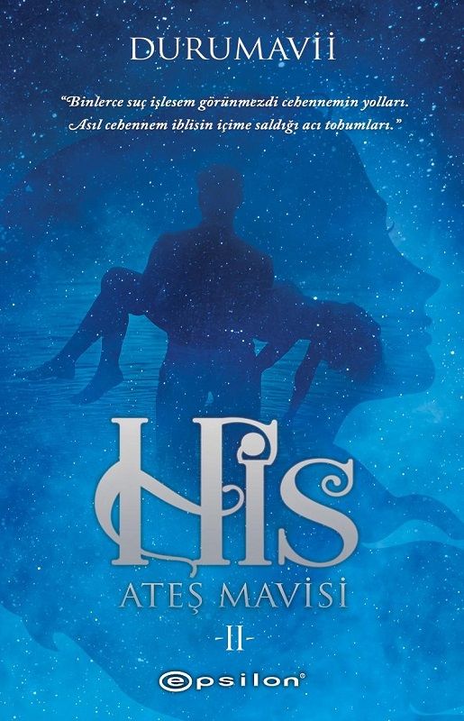 His 2: Ateş Mavisi