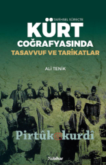 Kürt Coğrafyasında Tasavvuf ve Tarikatlar