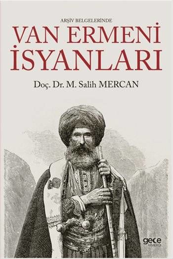 Arşiv Belgelerinde Van Ermeni İsyanları