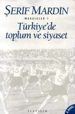Türkiyede Toplum ve Siyaset