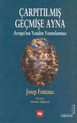 Çarpıtılmış Geçmişe Ayna