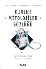 Dinler Mitolojiler Sözlüğü 1-Ciltli