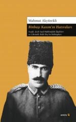 Binbaşı Kasım'ın Hatıraları