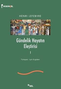 Gündelik Hayatın Eleştirisi 1
