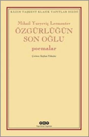 Özgürlüğün Son Oğlu - Poemalar