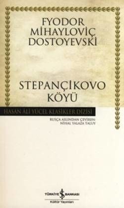 Stepançikovo Köyü - Hasan Ali Yücel Klasikleri