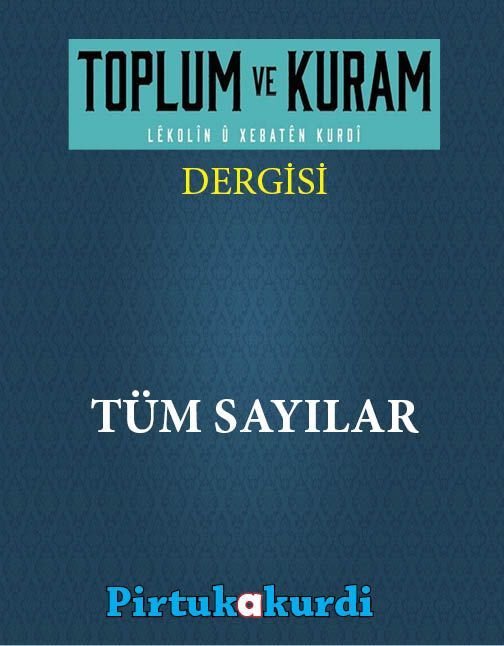 Toplum ve Kuram Dergisi Tüm Sayılar