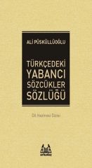 Türkçedeki Yabancı Sözcükler Sözlüğü