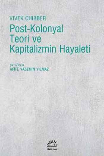 Post-Kolonyal Teori ve Kapitalizmin Hayaleti