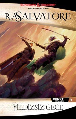 Yıldızsız Gece - Drizzt Efsanesi 8