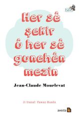 Her Sê Şekir û Her Sê Gunehên Mezin