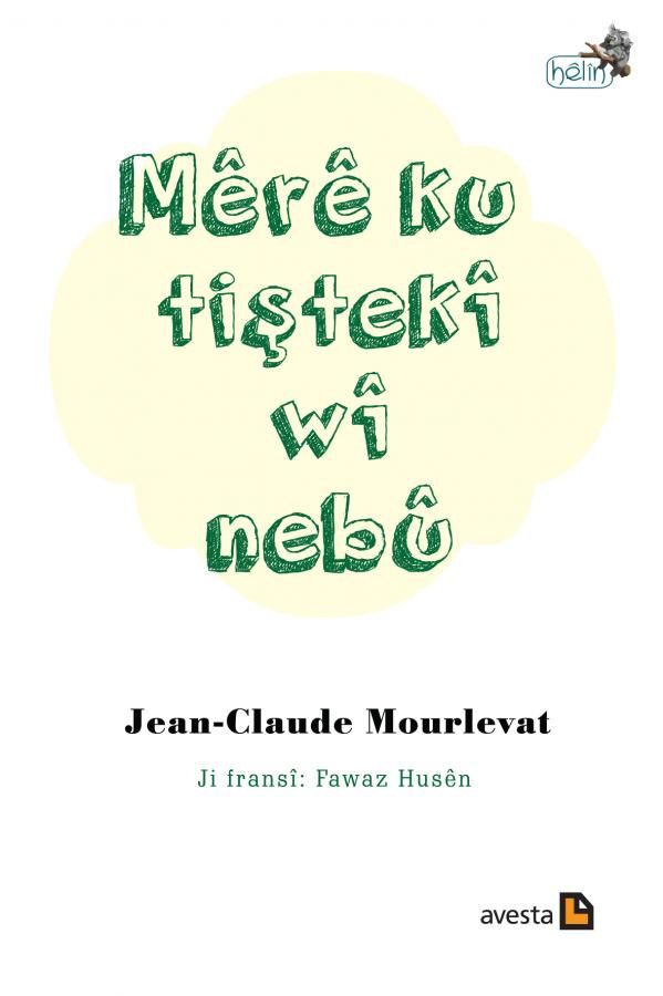 Mêrê Ku Tiştekî Wî Nebû