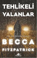 Tehlikeli Yalanlar
