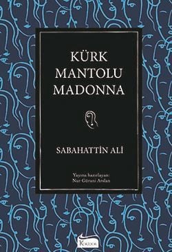 Kürk Mantolu Madonna (Ciltli Kitap)
