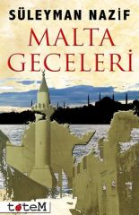 Malta Geceleri / Pierre Lotti Hitabesi