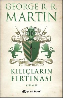 Kılıçların Fırtınası Kısım 2