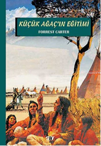 Küçük Ağaç ın Eğitimi