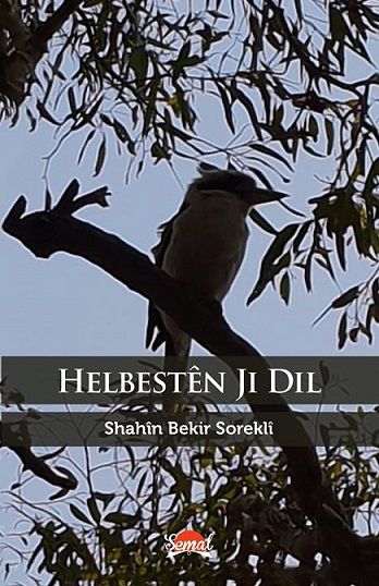 Helbestên Ji Dil