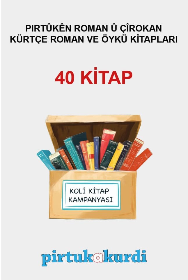 Kürtçe Roman ve Hikaye Kitapları - Koli Kitap Kampanyası (40 KİTAP)