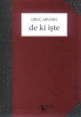 De ki İşte