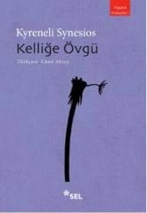 Kelliğe Övgü