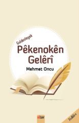 Guldesteyek ji Pêkenokên Gelêrî