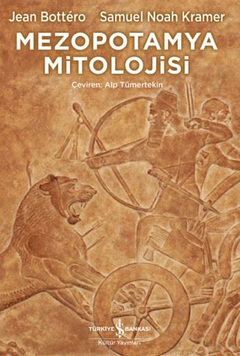 Mezopotamya Mitolojisi - Ciltli Kitap
