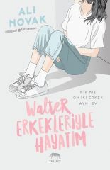 Walter Erkekleriyle Hayatım-Ciltli