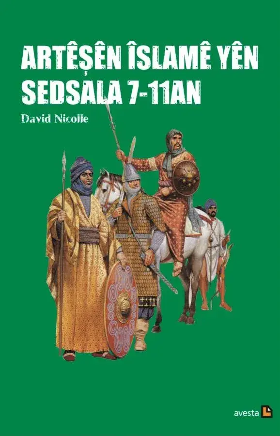 Artêşên Îslamê Yên Sedsala 7-11an
