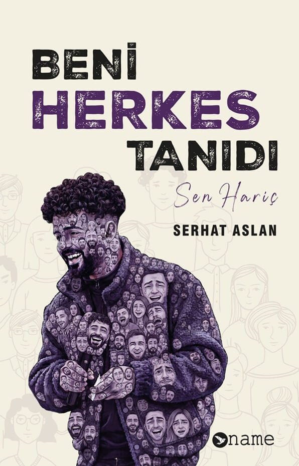 Beni Herkes Tanıdı Sen Hariç