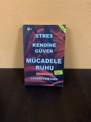 Stres Kendine Güven Mücadele Ruhu