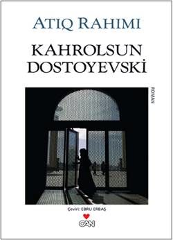 Kahrolsun Dostoyevski