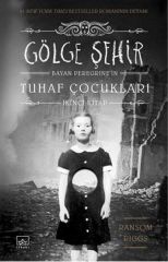 Bayan Peregrinenin Tuhaf Çocukları - Gölge Şehir - Ciltli Kitap
