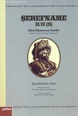 Şerefname Kürt Ulusunun Tarihi 5. Cilt