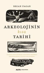 Arkeolojinin Kısa Tarihi