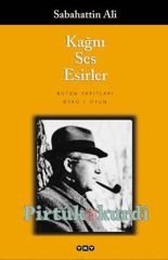 Kağnı Ses Esirler