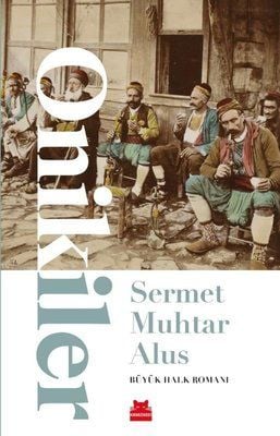 Onikiler - Büyük Halk Romanı