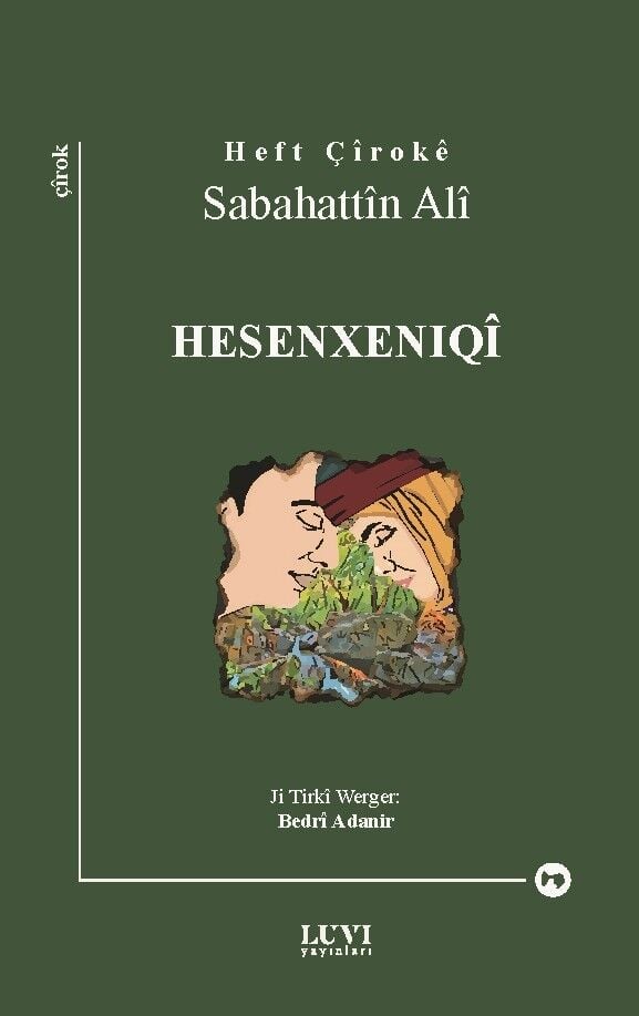 Heft Çîrokê Sabahattîn Alî - Hesen Xeniqî