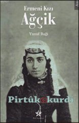 Ermeni Kızı Ağçik
